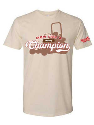 Mow Like a Champion Grasshopper Mower T-Shirt